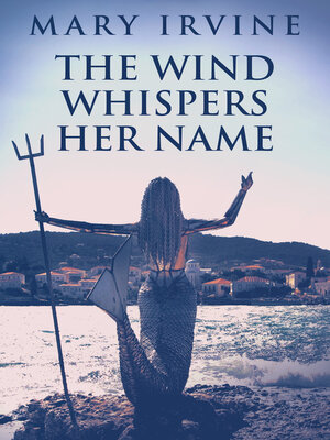 cover image of The Wind Whispers Her Name